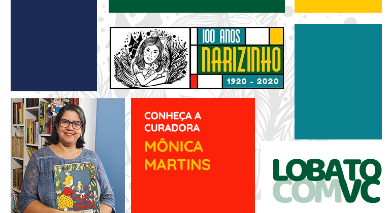 Conheça a curadora Mônica Martins